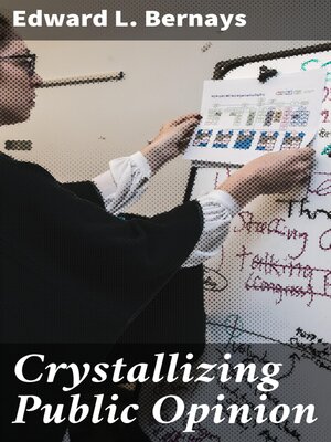 cover image of Crystallizing Public Opinion